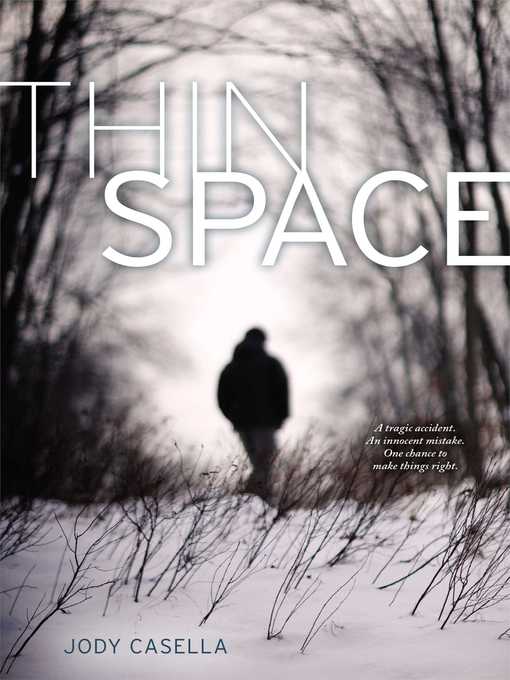 Title details for Thin Space by Jody Casella - Wait list